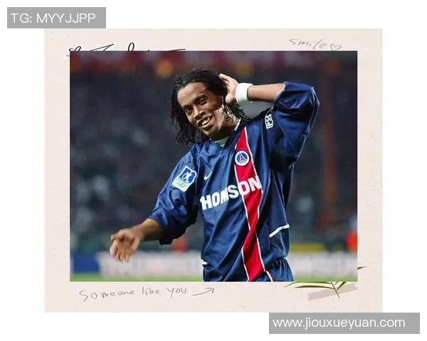 罗纳尔迪尼奥辉煌生涯回顾与足球艺术魅力的全面解析